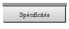 Spcificits