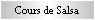 Cours de Salsa